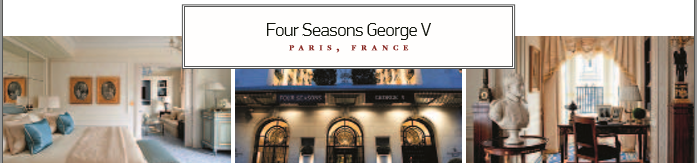 Four Seasons George V, PARIS , FRANCE